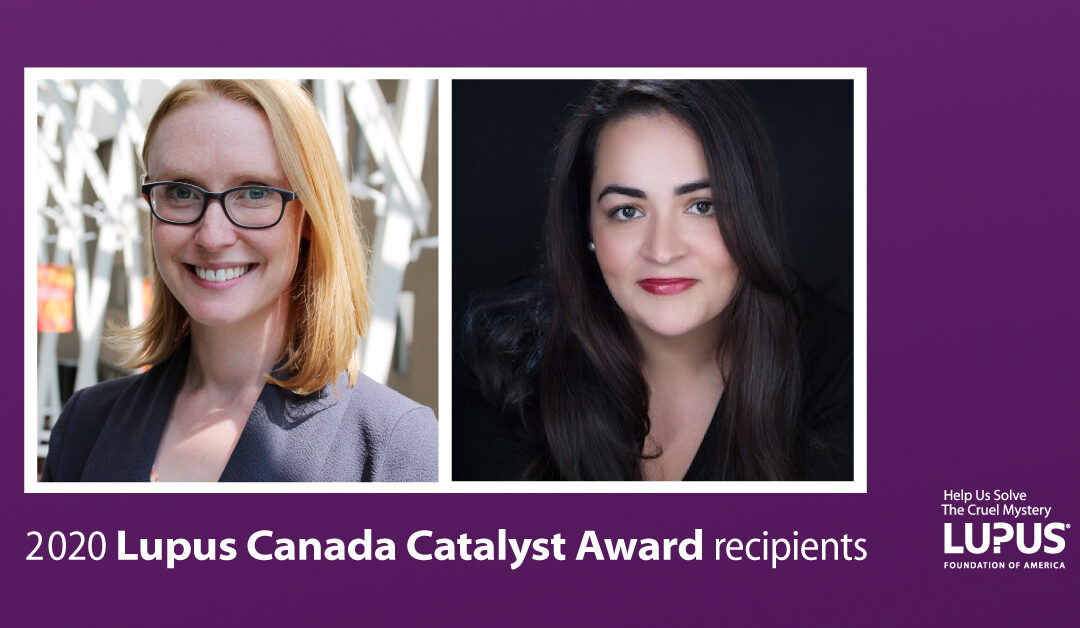 2020 Recipients of the Lupus Canada Catalyst Award