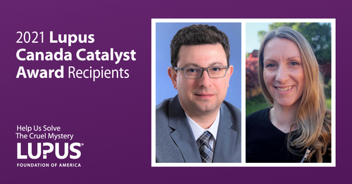 2021 Recipients of the Lupus Canada Catalyst Award