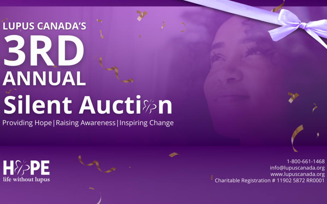 Lupus Canada’s 3rd Annual Silent Auction!